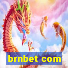 brnbet com